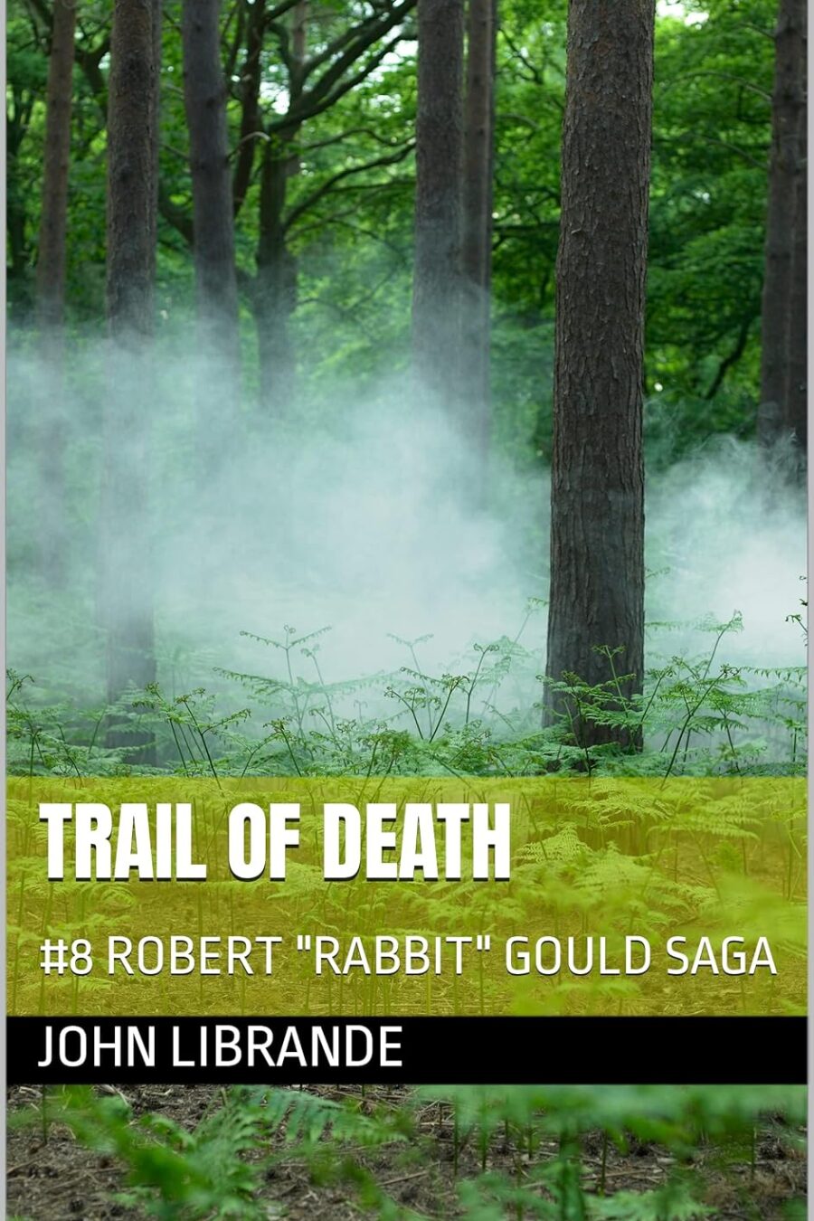 Cover of Trail of Death